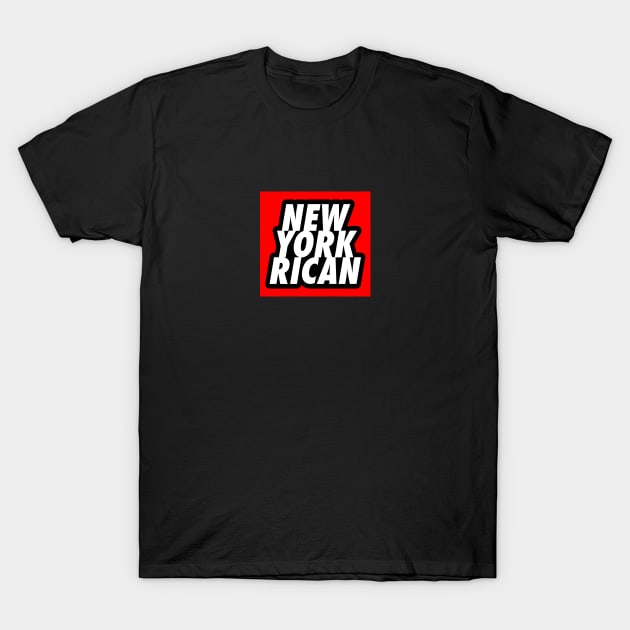 New York Rican Puerto Rico Proud Bronx NY T-Shirt by PuertoRicoShirts